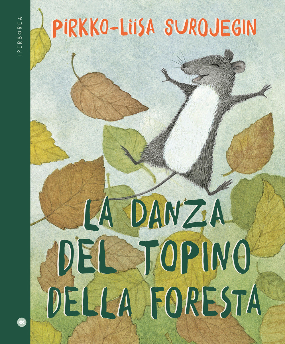 La danza del topino della foresta