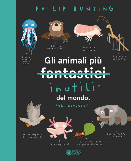Gli animali più inutili del mondo