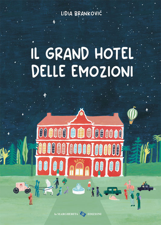 Grand hotel delle emozioni